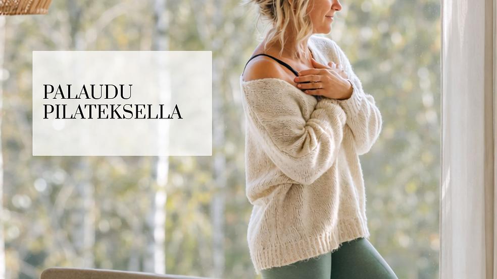 Palaudu pilateksella verkkovalmennus lanseeraushintaan by Salla Vainio - Hyvinvointipalveluita sinua varten